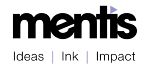 Mentis Media Group | Ideas | Ink | Impact